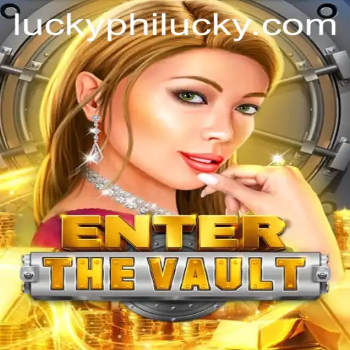 EntertheVault: Unraveling the Exciting World of PhiLucky